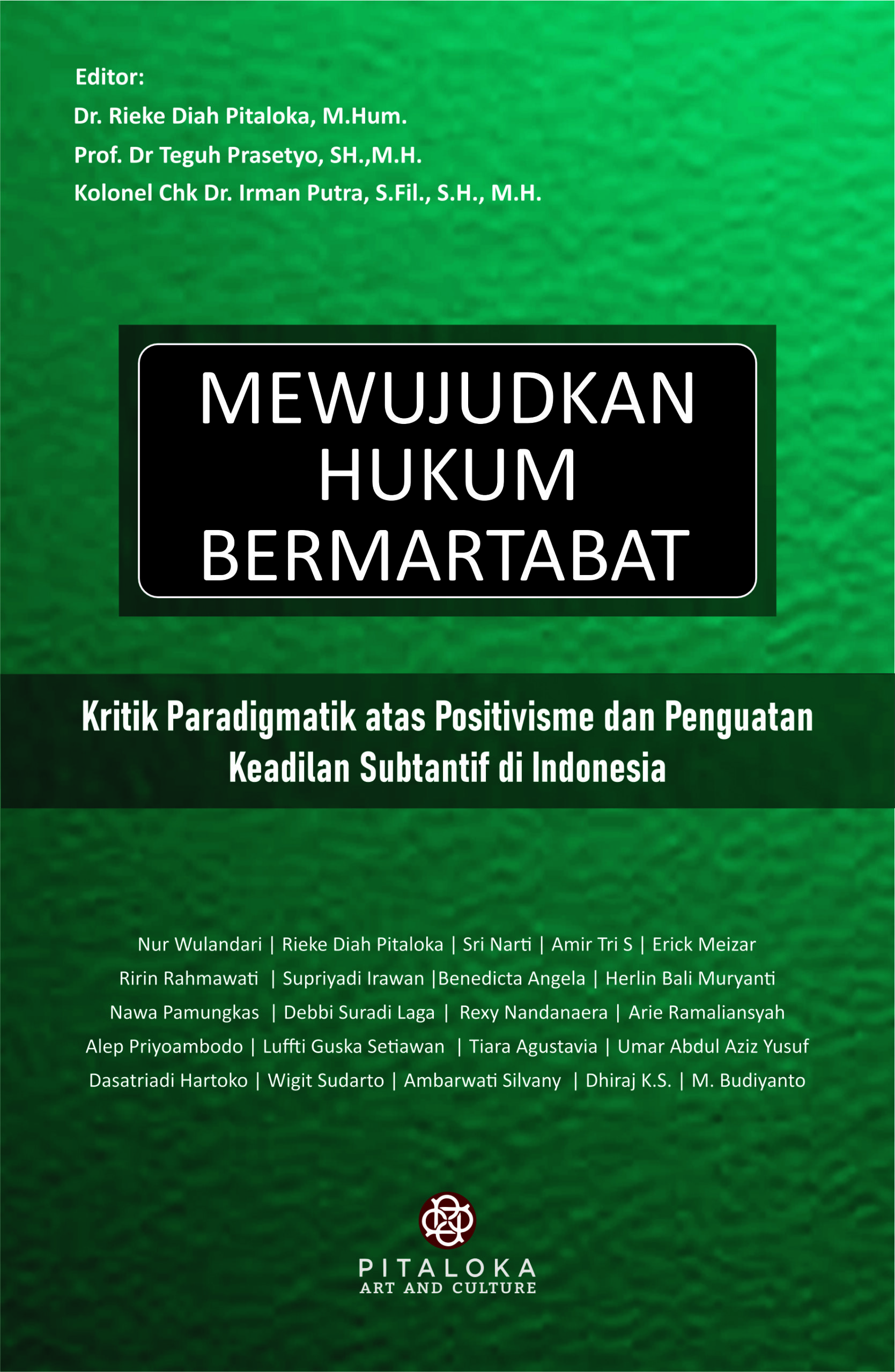Mewujudkan Hukum Bermartabat